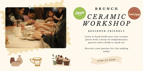 Ceramic Artistry Brunch Workshop: Chat, Create, Cheers - Chubby Hands Ceramic