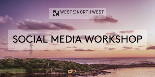 Fundamentals Social Media Workshop | King Island