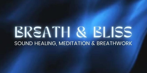 Breath & Bliss 🎶 Meditation, Breathwork & Sound Journey in Coolangatta