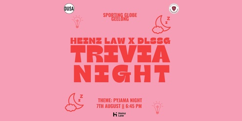 DLSSG X Heinz Law Trivia Night