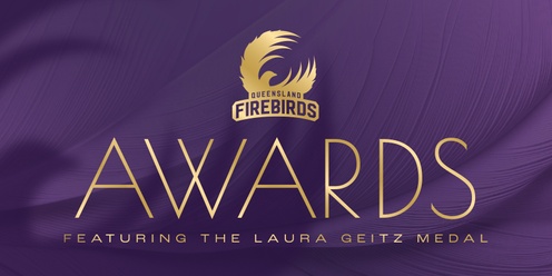 Queensland Firebirds Awards