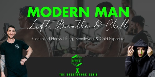 Modern Man - Lift, Breath, Chill 