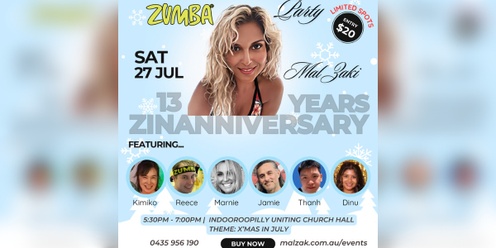 ZUMBA Party Xmas in July - 13 years ZINanniversary with Mal Zaki & Guest Instructors, Sat 27 July