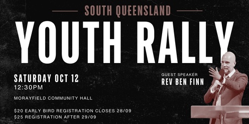  South QLD Youth Rally 2024