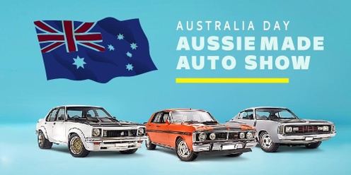 Australia Day - Aussie Made Auto Show