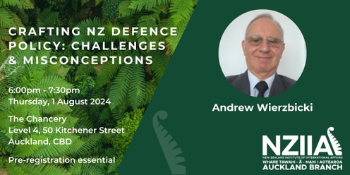Crafting New Zealand Defence Policy: Challenges & Misconceptions