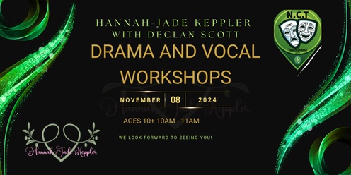 Drama and Vocal Workshop Ages 10+