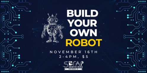 Build Your Own Robot Crafternoon