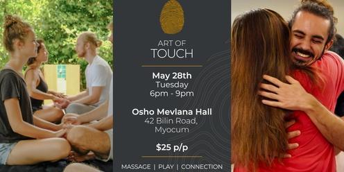 The Art Of Touch - Massage | Play | Connection