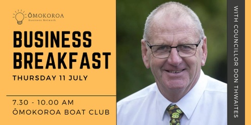 OBN Business Breakfast with speaker Councillor Don Thwaites