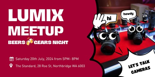 LUMIX Meetup: Beers and Gears Night