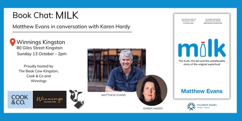 Book Chat Event: Milk by Matthew Evans in conversation with Karen Hardy