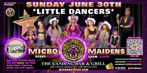 Anahuac, TX - Micro Maidens: The Show "Must Be This Tall to Ride!"