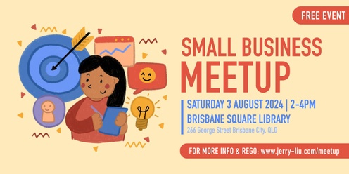 Small Business Meetup - August 2024