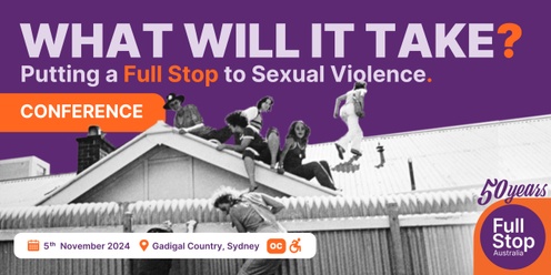 What Will It Take? Putting a Full Stop to Sexual Violence. 