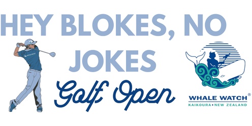 Hey Blokes, No Jokes Golf Open