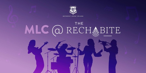 MLC @ The Rechabite