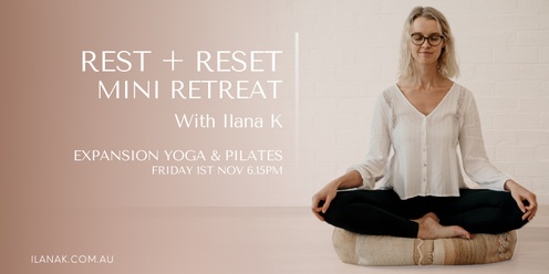 Rest & Reset Mini Retreat