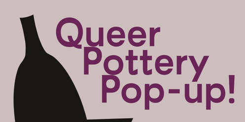 Queer Pottery Pop-Up