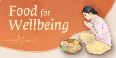 Food for Wellbeing