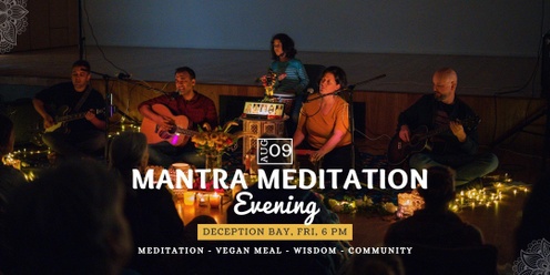 Mantra Meditation Evening - Deception Bay