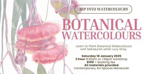 Botanical Watercolours Workshop with Lucy Gray - 18 Jan