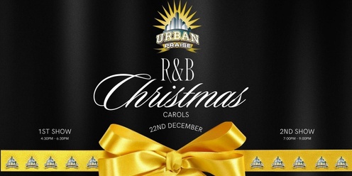 R&B Christmas Carols - Presented by Urban Praise