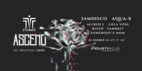 ITM presents: Ascend feat: 3AMDisco and Aqua-X