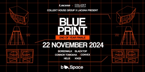 BLUEPRINT End of Year Finale | b.Space, Wellington