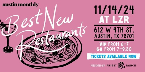 Austin Monthly's Best New Restaurants