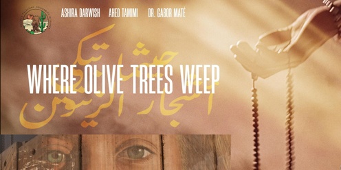 Movie Screening: Where Olive Trees Weep