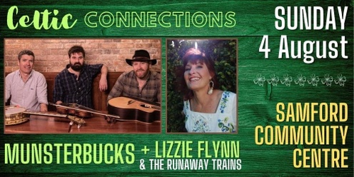 Celtic Connections - Munsterbucks + Lizzie Flynn & The Runaway Trains - Samford