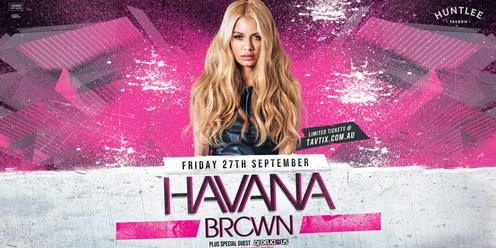 Havana Brown Live Huntlee Tavern 