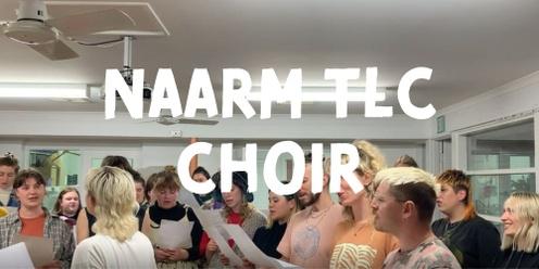 Narrm TLC Choir - 10th July