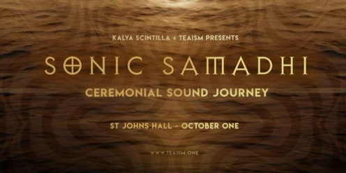 Sonic Samadhi ft. Kalya Scintilla