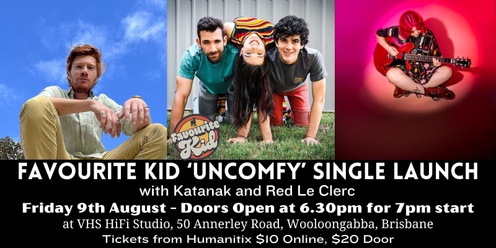 Favourite Kid 'Uncomfy' Single Launch