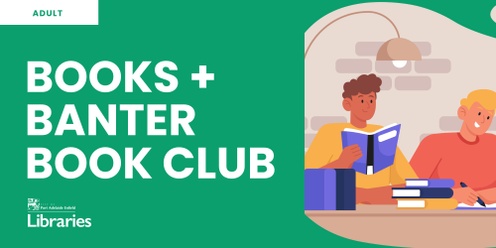 Books + Banter Book Club