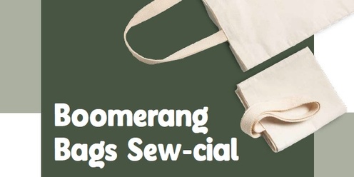 Plastic Free July: Boomerang Bags Sew-cial 
