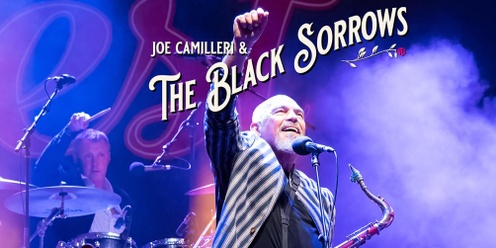 Joe Camilleri & The Black Sorrows