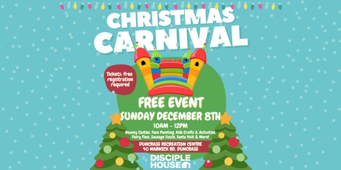 Disciple House: Christmas Carnival