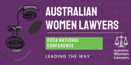 Leading the Way - Australian Women Lawyers National Conference 2024