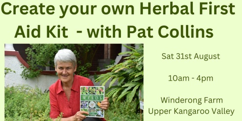 Creating a Herbal First Aid Kit with Herbalist Pat Collins 