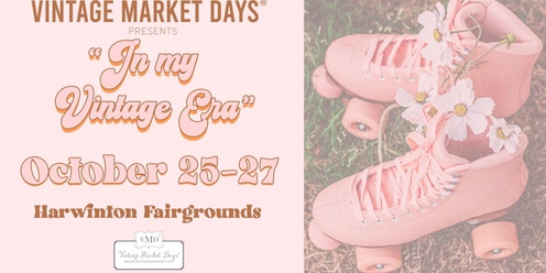 Vintage Market Days of Connecticut present- "In My Vintage Era"