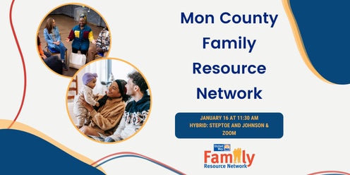 January 2025 Mon County Family Resource Network 