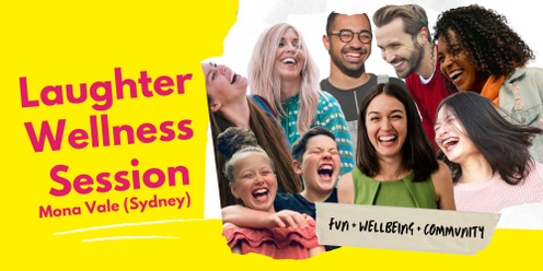 Laughter Wellness 90 min session - FUN, WELLBEING, COMMUNITY