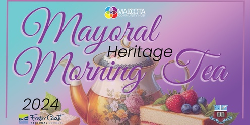 Mayoral Heritage Morning Tea 2024