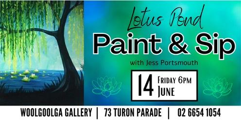 Lotus Pond - Paint & Sip @Woolgoolga Gallery with Jess Portsmouth