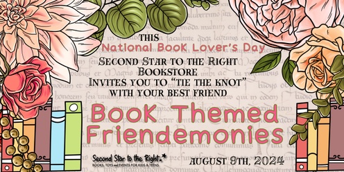 Book Themed Friendemonies: "Tie the Knot" with Your Book Bestie!