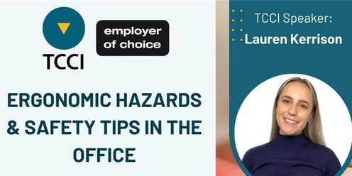 Ergonomic Hazards and Safety Tips in the Office (Online)