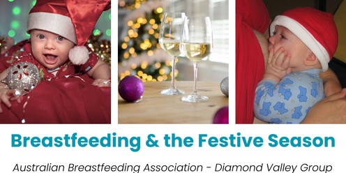 Breastfeeding and the festive season - Connect and Share - Australian Breastfeeding Association